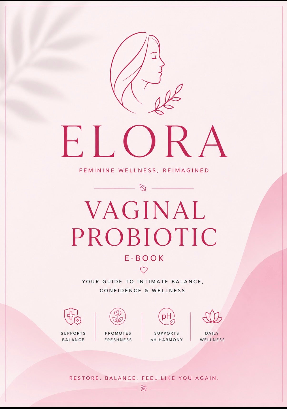 Elora Vaginal Probiotic / E-BOOK